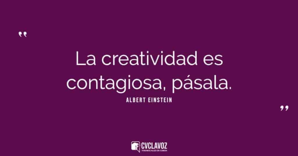 La creatividad es contagiosa, pásala. Albert Einstein