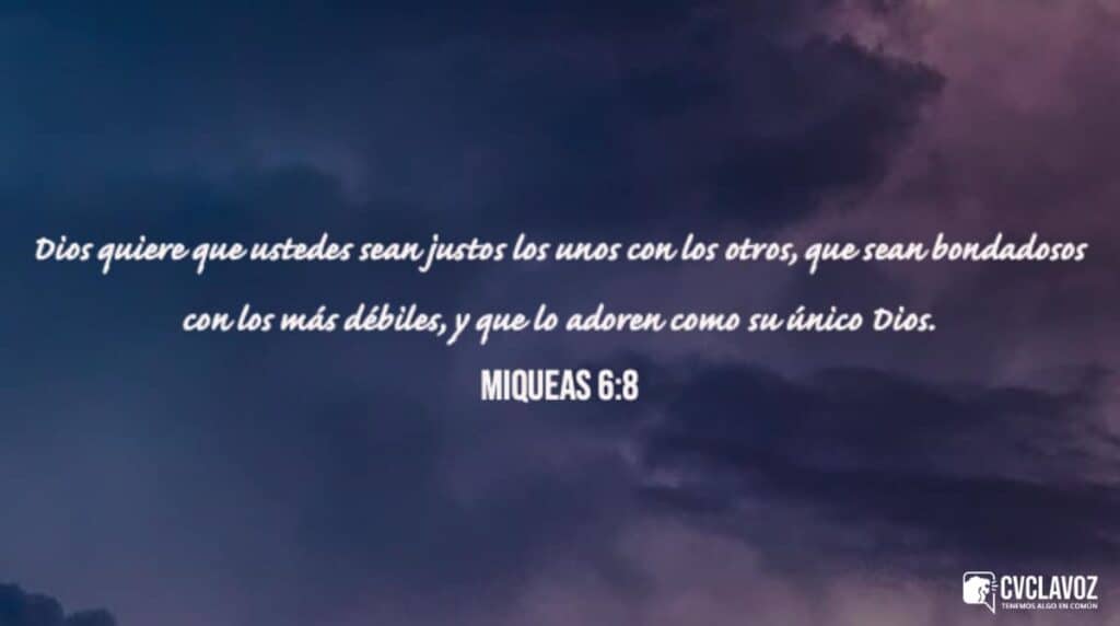Miqueas 6:8, qué espera Dios de ti
