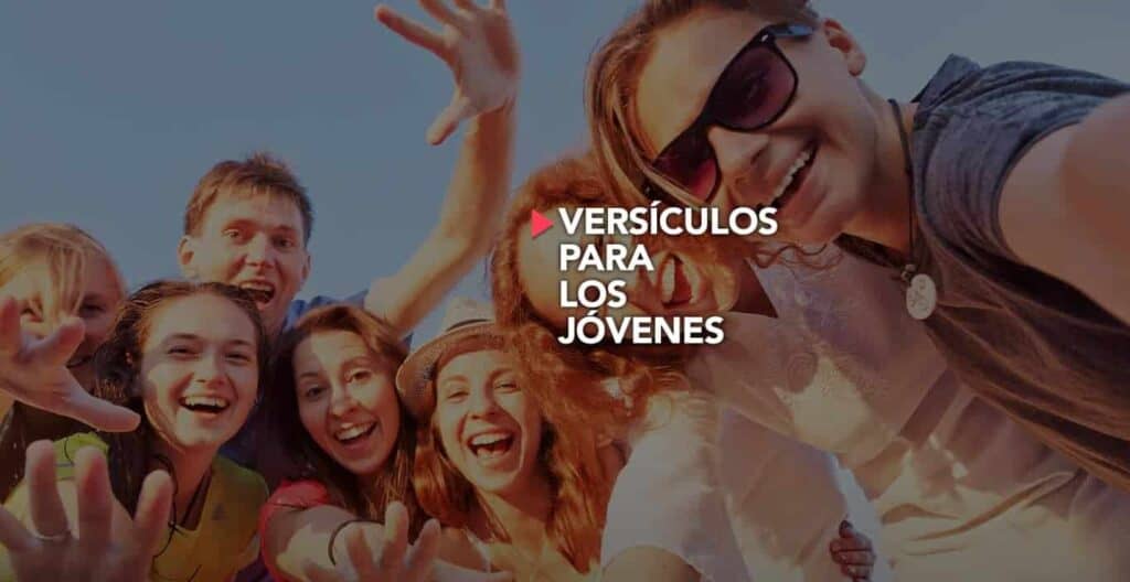 Versículos para los jóvenes